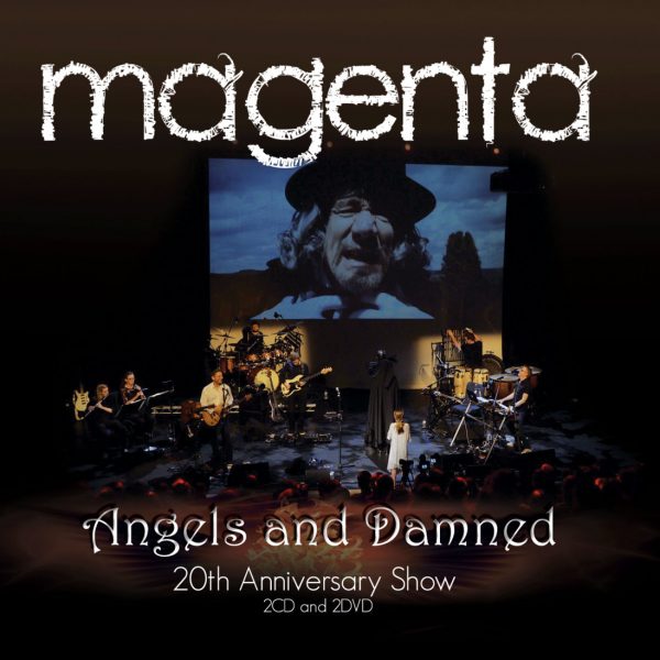 MAGENTA - 20th Anniversary Show : Angles and Damned featuring David Longdon(BBT) and Pete Jones (Camel) as guests.