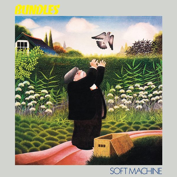 SOFT MACHINE - BUNDLES – REMASTERED AND EXPANDED 2CD EDITION