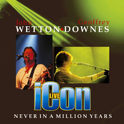 JOHN WETTON - Never in a Million Years