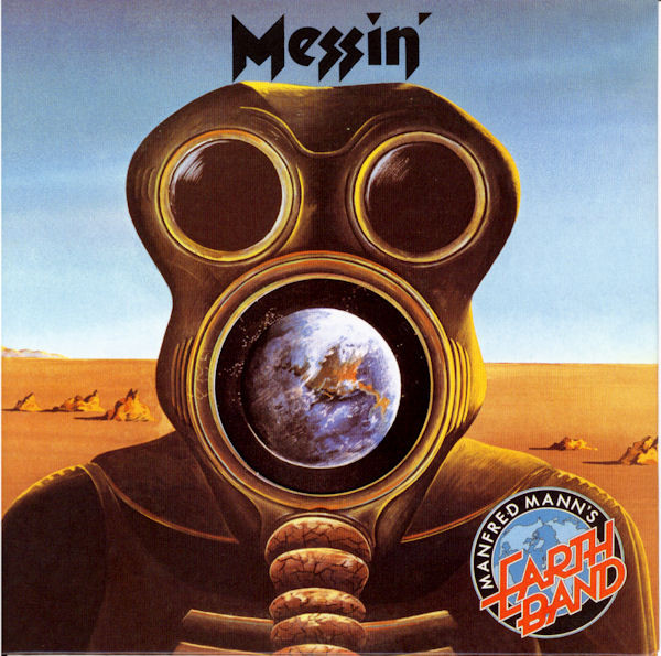 MANFRED MANN'S EARTH BAND - Messin'